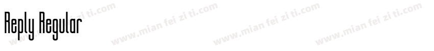 Reply Regular字体转换